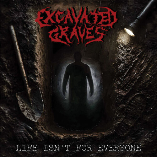 Excavated_Graves-Life_Isnt_For_Everyone-24BIT-WEB-FLAC-2026-VEXED.jpg