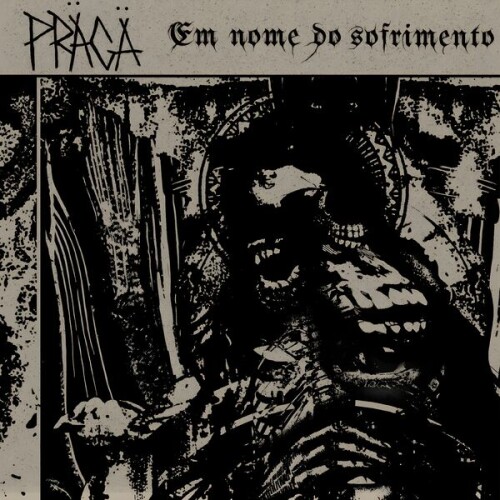 Praga-Em_Nome_Do_Sofrimento-PT-24BIT-WEB-FLAC-2026-VEXED.jpg