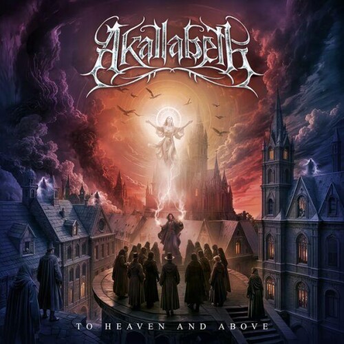Akallabeth-To_Heaven_and_Above-24BIT-WEB-FLAC-2025-ENTiTLED.jpg