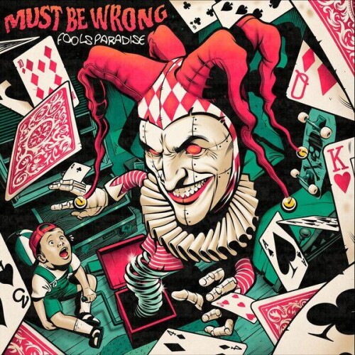 Must_Be_Wrong-Fools_Paradise-24BIT-WEB-FLAC-2026-ENRiCH.jpg
