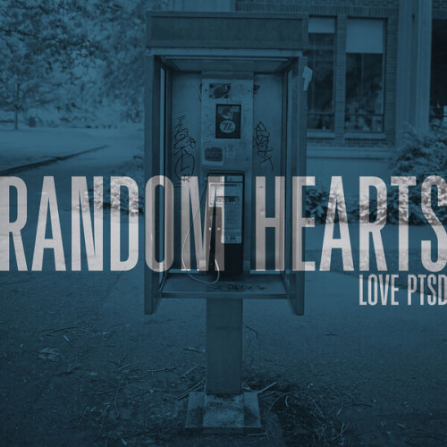 Random_Hearts-LOVE_PTSD-24BIT-44KHZ-WEB-FLAC-2026-FLACCiD.jpg