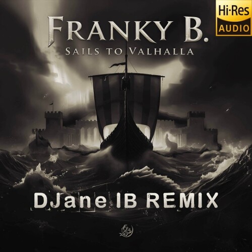 Franky_B.-Sails_To_Valhalla_DJane_IB_Remix-HHXX152RMX2-24BIT-WEB-FLAC-2026-MARiBOR.jpg