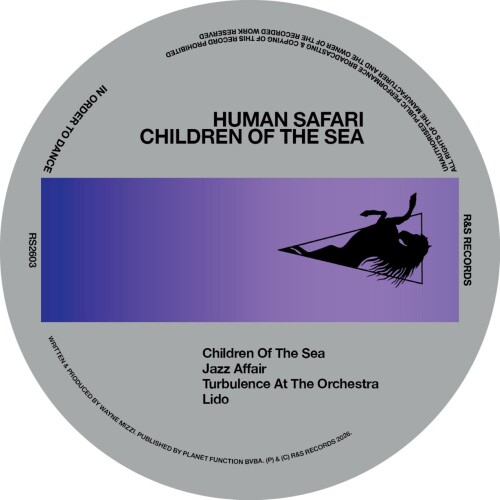 Human_Safari-Children_Of_The_Sea-RS2603-24BIT-WEB-FLAC-2026-WAVED.jpg