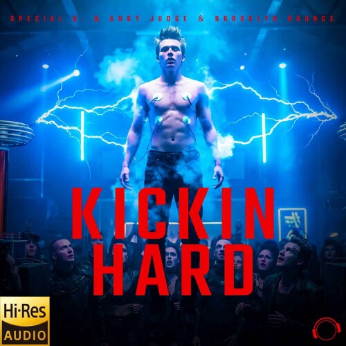 Special_D._and_Andy_Judge_and_Brooklyn_Bounce-Kickin_Hard-MMRD2077-24BIT-WEB-FLAC-2026-MARiBOR.jpg