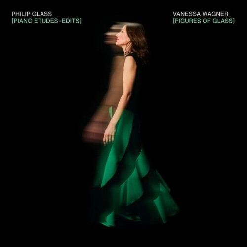 Vanessa_Wagner-Figures_of_Glass_Piano_Etudes_Edits-24BIT-WEB-FLAC-2026-ENRiCH.jpg
