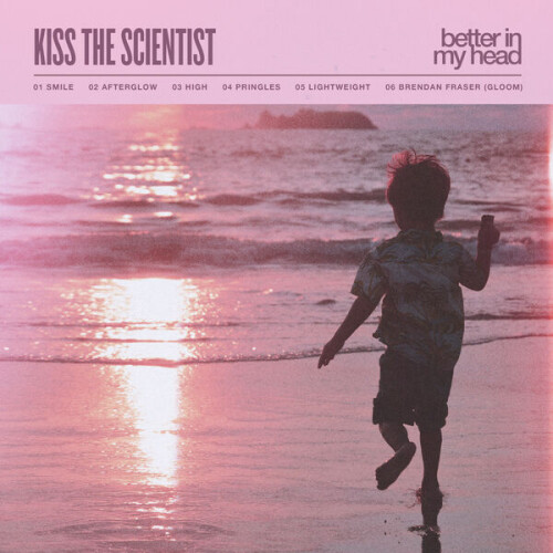 Kiss_The_Scientist-Better_In_My_Head-EP-24BIT-44KHZ-WEB-FLAC-2026-OBZEN.jpg