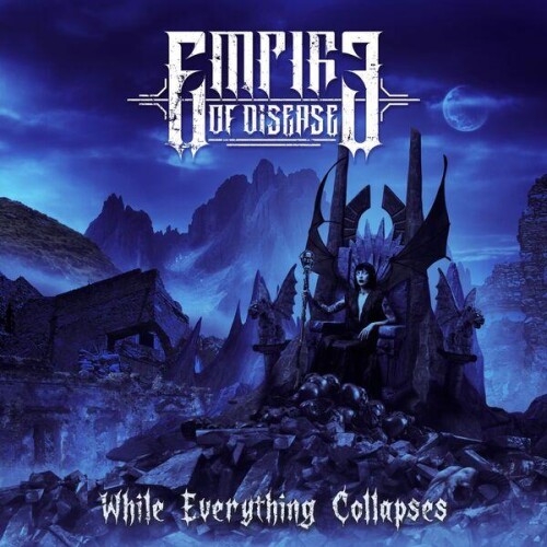 Empire_of_Disease-While_Everything_Collapses-24BIT-WEB-FLAC-2026-ENTiTLED.jpg
