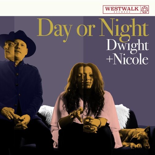 Dwight_and_Nicole-Day_Or_Night-24BIT-96KHZ-WEB-FLAC-2026-OBZEN.jpg