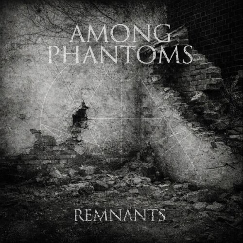 Among_Phantoms-Remnants-EP-24BIT-WEB-FLAC-2026-ENTiTLED.jpg
