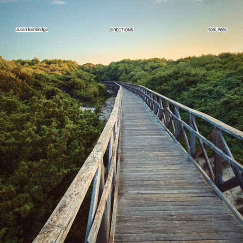 Julian_Bainbridge-Directions-SOSLP_01-24BIT-WEB-FLAC-2025-dh.jpg