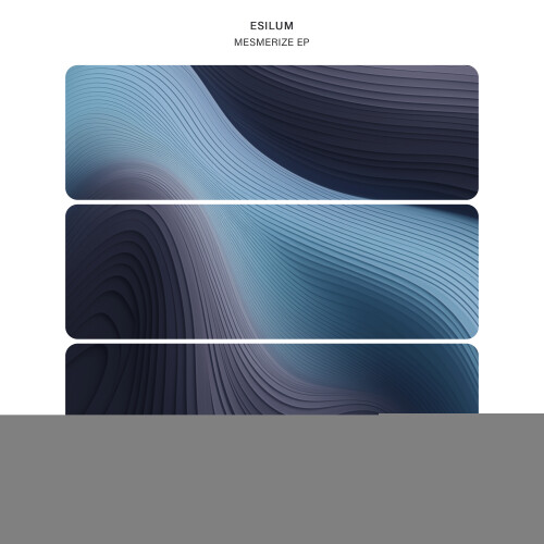 Esilum-Mesmerize_EP-GRD014-24BIT-WEB-FLAC-2026-PTC.jpg