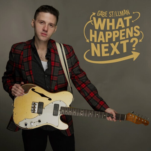 Gabe_Stillman-What_Happens_Next-24BIT-44KHZ-WEB-FLAC-2026-OBZEN.jpg