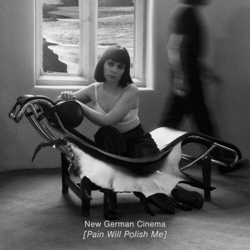 New_German_Cinema-Pain_Will_Polish_Me-24BIT-WEB-FLAC-2026-ENRiCH.jpg
