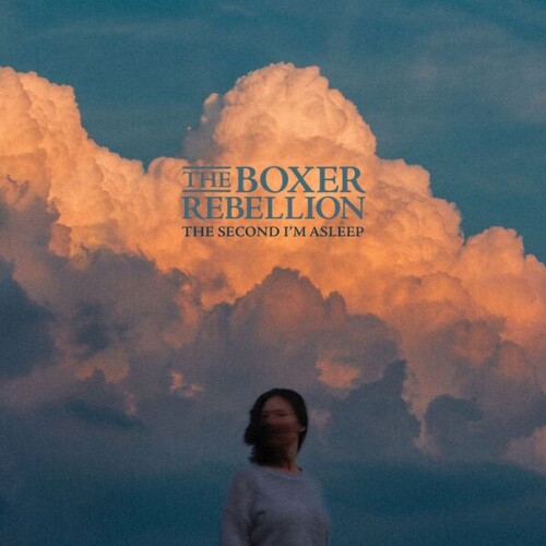 The_Boxer_Rebellion-The_Second_Im_Asleep-24BIT-48KHZ-WEB-FLAC-2026-OBZEN.jpg