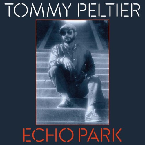 Tommy_Peltier-Echo_Park_The_70s_Sessions-24BIT-WEB-FLAC-2026-ENViED.jpg