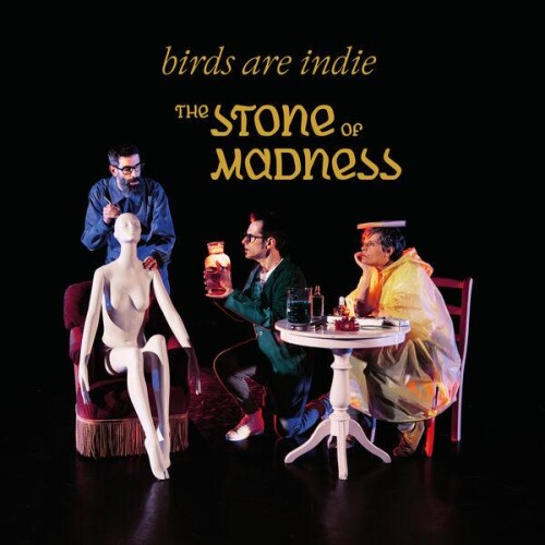 Birds_Are_Indie-The_Stone_Of_Madness-24BIT-WEB-FLAC-2026-ENRiCH.jpg