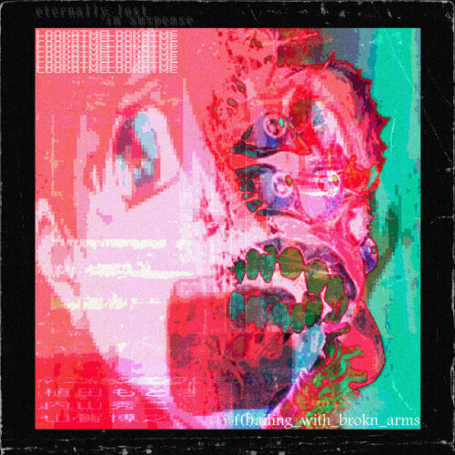 Eternallylostinsuspense-FLAiling_with_broken_Arms-Single-24BIT-WEB-FLAC-2026-VEXED.jpg