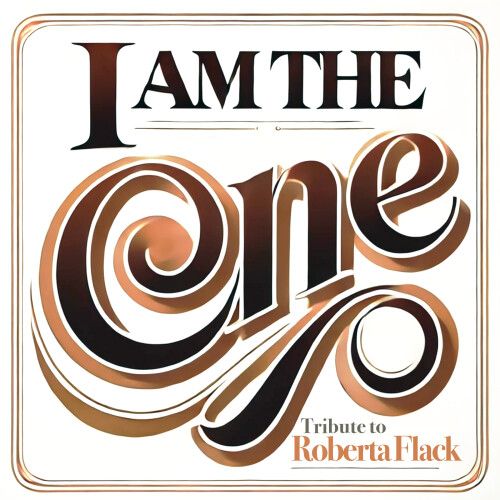 Ezel-I_Am_The_One_Tribute_To_Roberta_Flack-BYC35-WEB-2025-BB.jpg