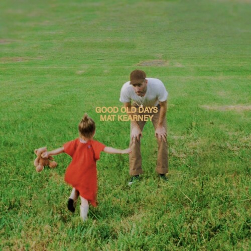 Mat_Kearney-Good_Old_Days-Single-24BIT-WEB-FLAC-2025-SYMPHONY.jpg