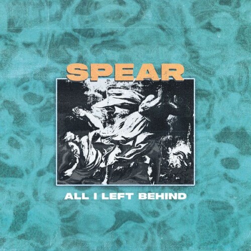 Spear-All_I_Left_Behind-24BIT-WEB-FLAC-2026-VEXED.jpg