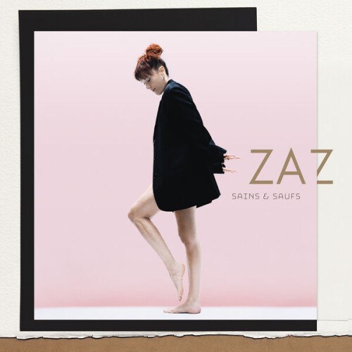 Zaz-Sains_Et_Saufs_Deluxe-FR-24BIT-WEB-FLAC-2026-SORCiERE.jpg