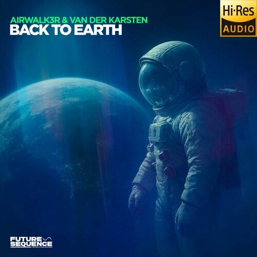 Airwalk3r_and_Van_Der_Karsten-Back_To_Earth-FS304-24BIT-WEB-FLAC-2026-MARiBOR.jpg