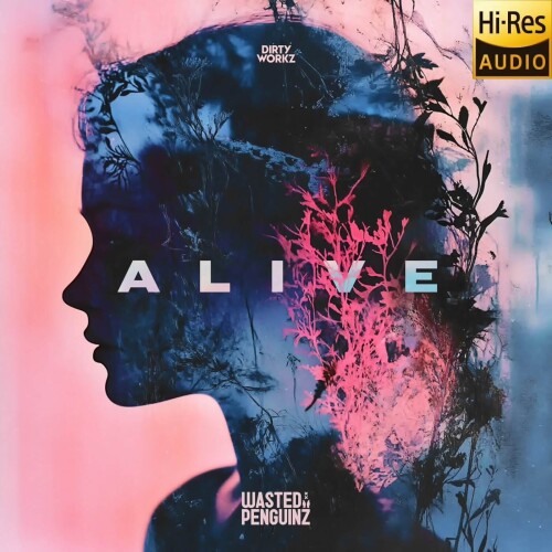 Wasted_Penguinz-Alive-DWX1818-SINGLE-24BIT-WEB-FLAC-2025-MARiBOR.jpg