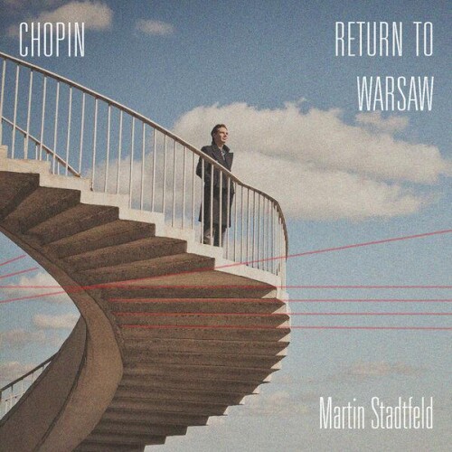 Martin_Stadtfeld-Chopin_Return_to_Warsaw-24BIT-WEB-FLAC-2026-ENRiCH.jpg