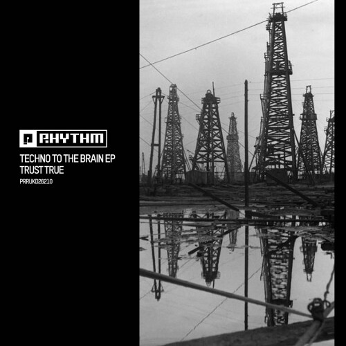 Trust_True-Techno_To_The_Brain_EP-PRRUKD26210-24BIT-WEB-FLAC-2026-WAVED.jpg