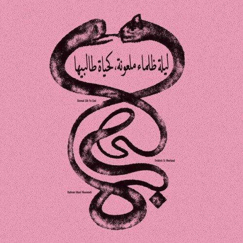 Frederic_D._Oberland_and_Radwan_Ghazi_Moumneh-Eternal_Life_No_End-24BIT-WEB-FLAC-2026-ENRiCH.jpg