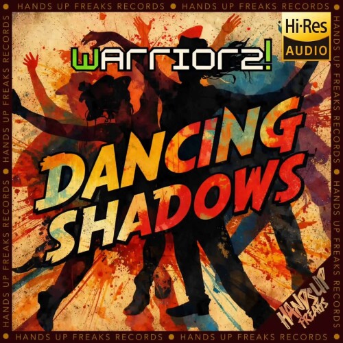 Warriorz-Dancing_Shadows-HUF331-24BIT-WEB-FLAC-2026-MARiBOR.jpg