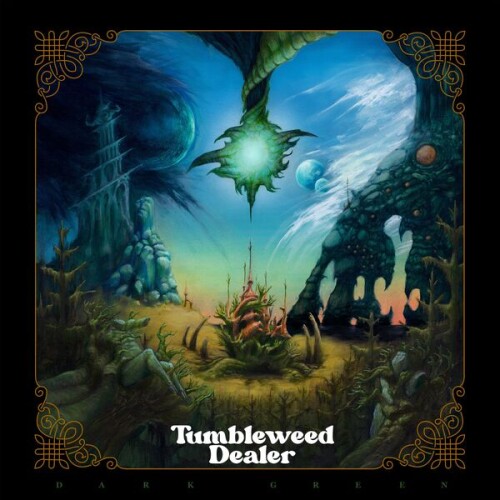 Tumbleweed_Dealer-Dark_Green-24BIT-WEB-FLAC-2025-STONERD.jpg