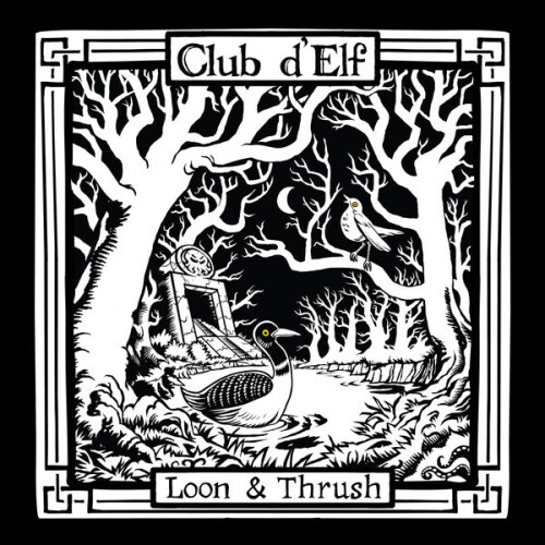 Club_DElf-Loon_and_Thrush-24BIT-48KHZ-WEB-FLAC-2026-FLACKERED.jpg