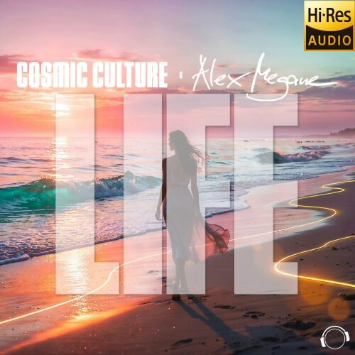 Cosmic_Culture_x_Alex_Megane-Life-MMRD2099-24BIT-WEB-FLAC-2026-MARiBOR.jpg