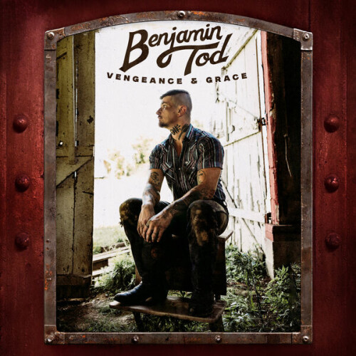 Benjamin_Tod-Vengeance_And_Grace-24BIT-48KHZ-WEB-FLAC-2026-FLACKERED.jpg
