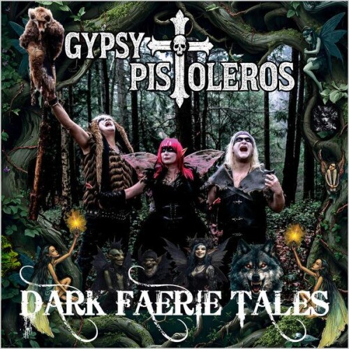Gypsy_Pistoleros-Dark_Faerie_Tales-24BIT-WEB-FLAC-2026-ENViED.jpg