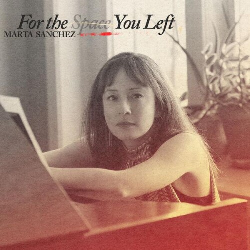Marta_Sanchez-For_the_Space_You_Left-24BIT-WEB-FLAC-2026-ENRiCH.jpg