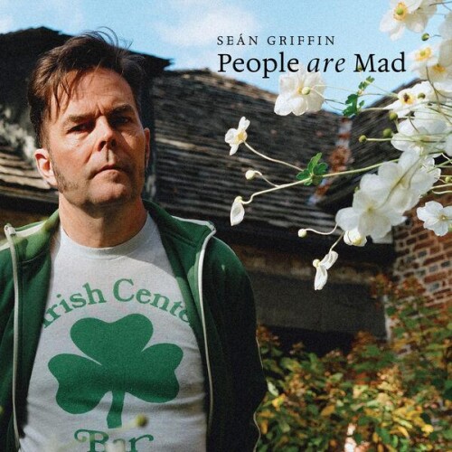 Sean_Griffin-People_Are_Mad-24BIT-WEB-FLAC-2026-ENViED.jpg