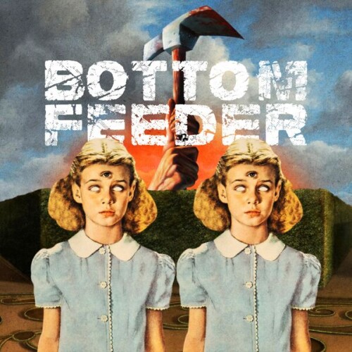 Bottom_Feeder-I-24BIT-WEB-FLAC-2026-VEXED.jpg