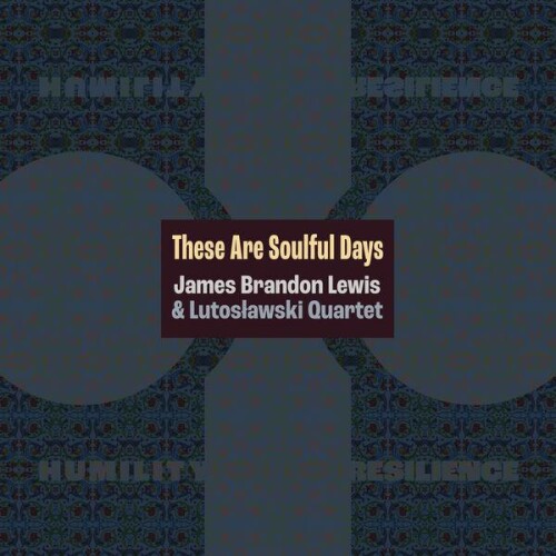 James_Brandon_Lewis-These_Are_Soulful_Days-24BIT-WEB-FLAC-2026-ENRiCH.jpg