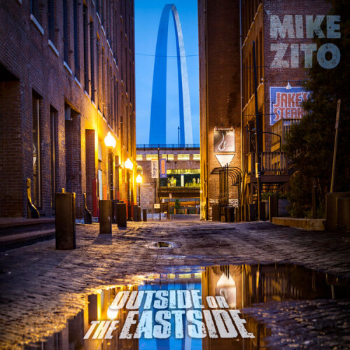 Mike_Zito-Outside_Or_The_Eastside-24BIT-96KHZ-WEB-FLAC-2026-FLACKERED.jpg