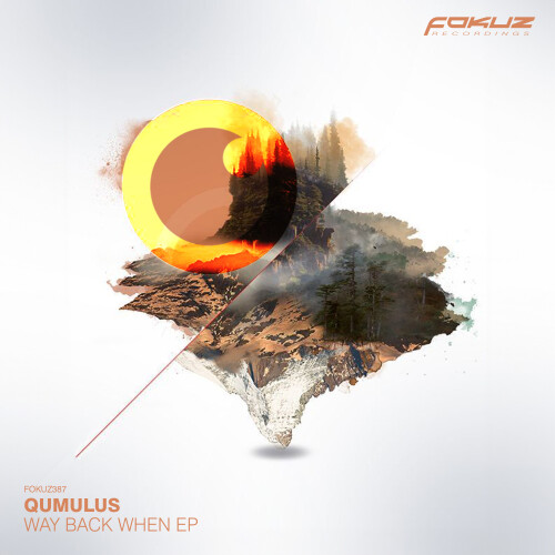Qumulus-Way_Back_When_EP-FOKUZ387-24BIT-WEB-FLAC-2026-PTC.jpg