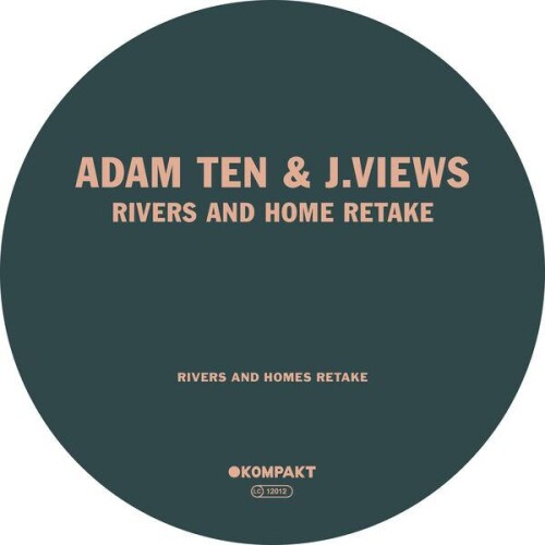 Adam_Ten_and_J.Views-Rivers_and_Homes_Retake-KOMPAKTDIGITAL131-SINGLE-24BIT-WEB-FLAC-2026-ENRiCH.jpg