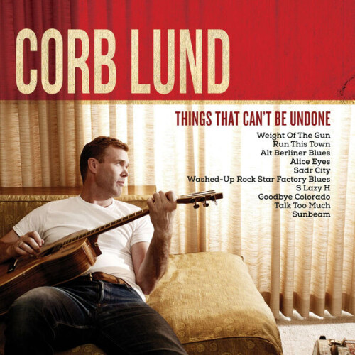Corb_Lund-Things_That_Cant_Be_Undone_Dark_Horse_Edition-24BIT-44KHZ-WEB-FLAC-2026-OBZEN.jpg