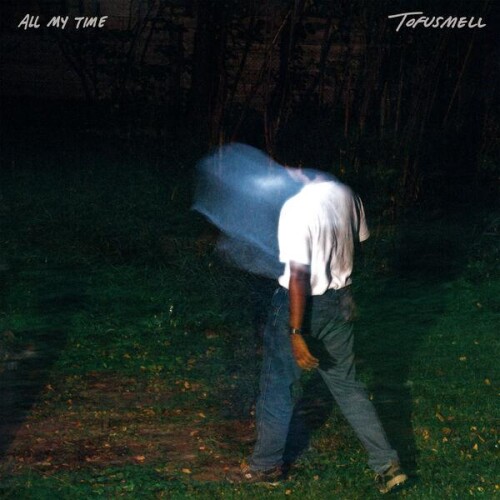 tofusmell-All_My_Time-24BIT-WEB-FLAC-2026-ENRiCH.jpg