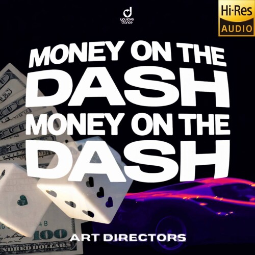 Art_Directors-Money_On_The_Dash-YLD719-24BIT-WEB-FLAC-2026-MARiBOR.jpg