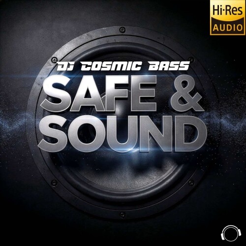 DJ_Cosmic_Bass-Safe_and_Sound-MMRD2104-24BIT-WEB-FLAC-2026-MARiBOR.jpg
