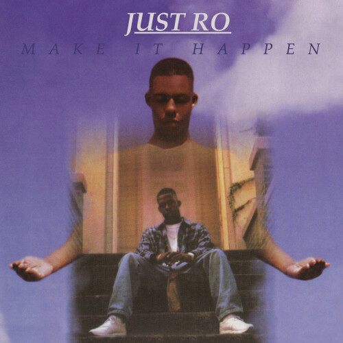 Just_Ro-Make_It_Happen-Reissue-24BIT-WEB-FLAC-2026-TiMES.jpg