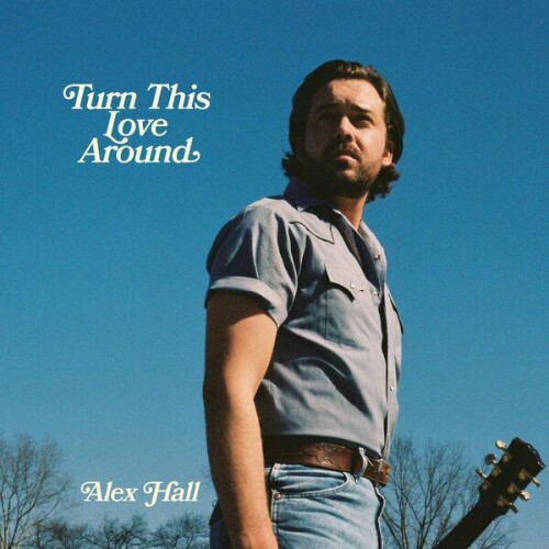 Alex_Hall-Turn_This_Love_Around-EP-24BIT-WEB-FLAC-2026-ENRiCH.jpg