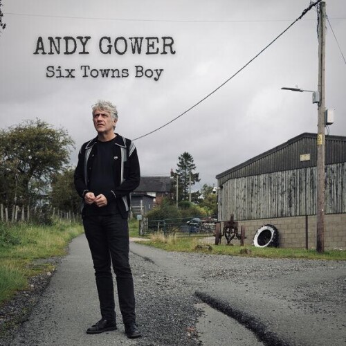 Andy_Gower-Six_Towns_Boy-24BIT-WEB-FLAC-2026-ENRiCH.jpg